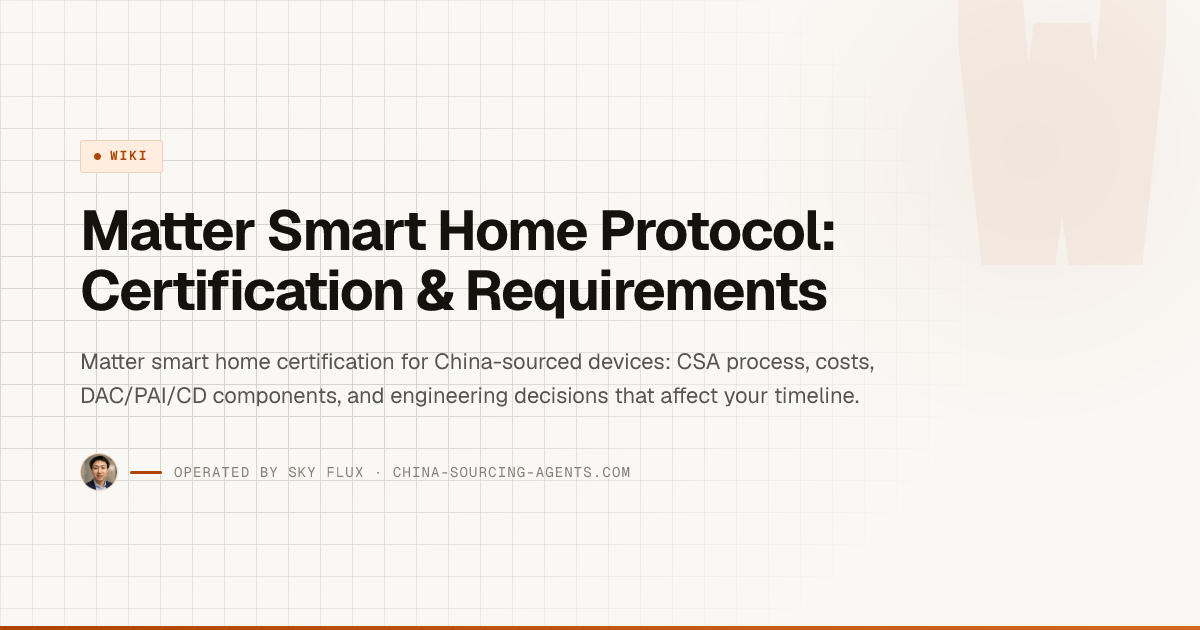Matter Smart Home Protocol: Certification & Requirements